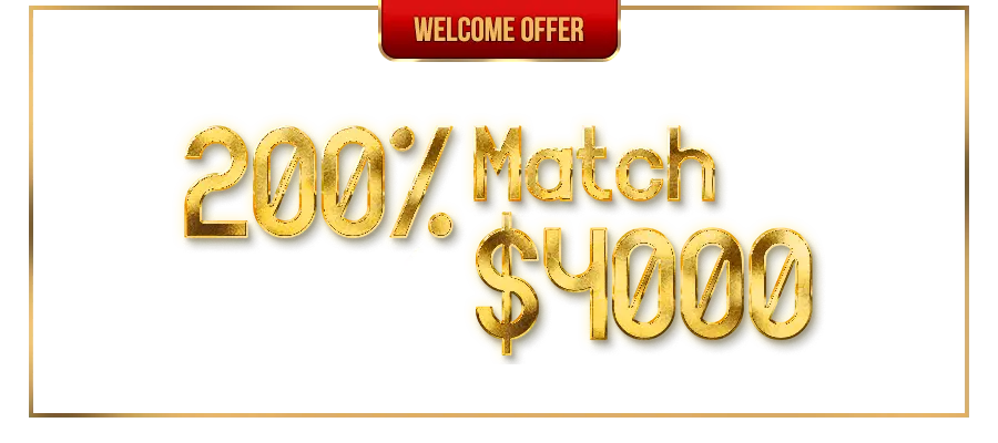 200% Match Bonus up to $4000